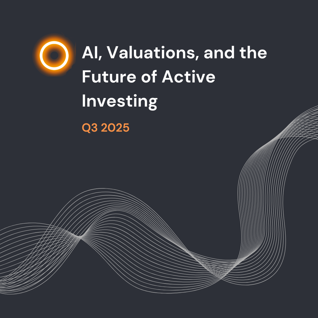 AI, Valuations, and the Future of Active Investing